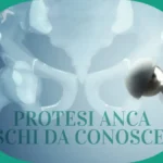 Rischi Intervento Protesi Anca