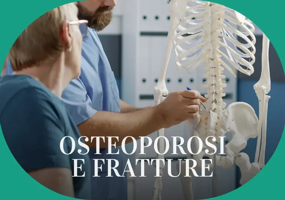 Osteoporosi e fratture da fragilità